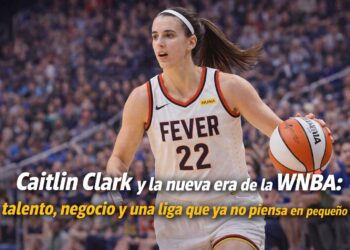 Caitlin Clark y la nueva era de la WNBA: talento, negocio y una liga que ya no piensa en pequeño