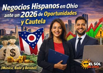 NEGOCIOS HISPANOS EN OHIO ANTE UN 2026 DE OPORTUNIDADES Y CAUTELA
